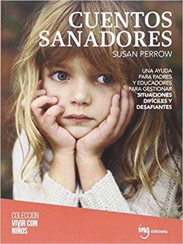 CUENTOS SANADORES | 9788494437960 | PERROW,SUSAN | Llibreria Geli - Llibreria Online de Girona - Comprar llibres en català i castellà