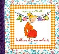 L'ÀLBUM DEL MEU EMBARÀS | 9788492736959 | OUD,PAULINE | Llibreria Geli - Llibreria Online de Girona - Comprar llibres en català i castellà