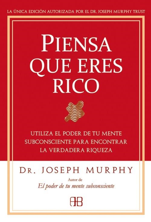 PIENSA QUE ERES RICO | 9788496111936 | MURPHY,JOSEPH | Llibreria Geli - Llibreria Online de Girona - Comprar llibres en català i castellà