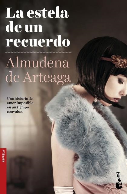 LA ESTELA DE UN RECUERDO | 9788408151678 | DE ARTEAGA,ALMUDENA | Libreria Geli - Librería Online de Girona - Comprar libros en catalán y castellano