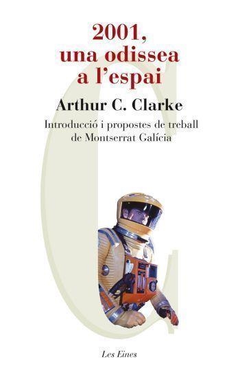 2001,UNA ODISSEA A L'ESPAI | 9788492672196 | CLARKE,ARTHUR C. | Llibreria Geli - Llibreria Online de Girona - Comprar llibres en català i castellà