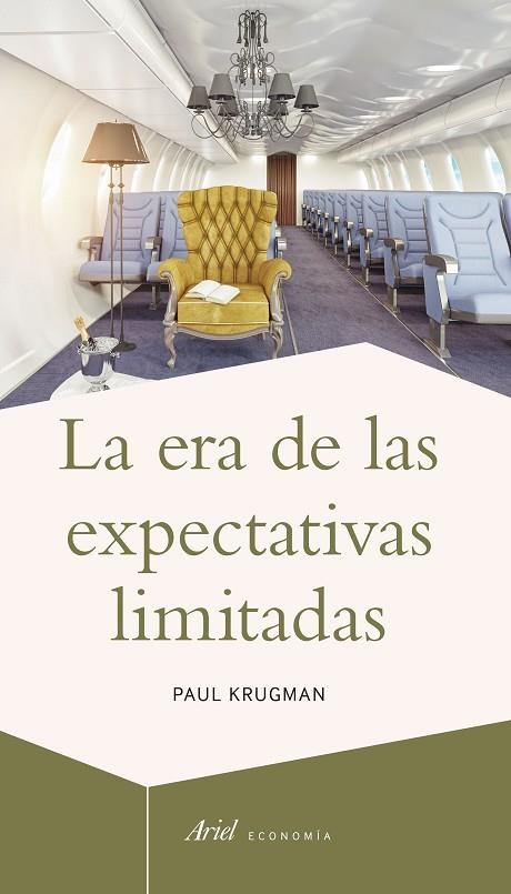 LA ERA DE LAS EXPECTATIVAS LIMITADAS | 9788434423619 | KRUGMAN,PAUL | Llibreria Geli - Llibreria Online de Girona - Comprar llibres en català i castellà