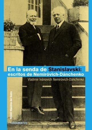 EN LA SENDA DE STANISLAVSKI | 9788424513276 | IVANOVICH,VLADIMIR/DANCHENKO,NEMIROVICH | Libreria Geli - Librería Online de Girona - Comprar libros en catalán y castellano