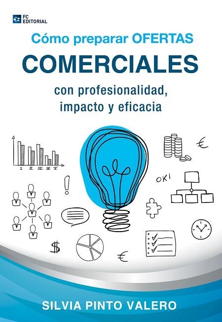 COMO PREPARAR OFERTAS COMERCIALES | 9788416671014 | PINTO VALERO,SILVIA | Llibreria Geli - Llibreria Online de Girona - Comprar llibres en català i castellà