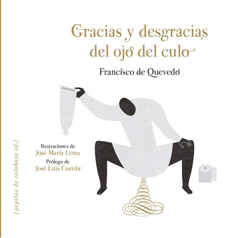 GRACIAS Y DESGRACIAS DEL OJO DEL CULO | 9788415862581 | DE QUEVEDO,FRANCISCO | Llibreria Geli - Llibreria Online de Girona - Comprar llibres en català i castellà