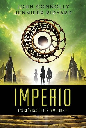 LAS CRÓNICAS DE LOS INVASORES-2.IMPERIO | 9788490662823 | CONNOLLY,JOHN/RIDYARD,JENNIFER | Llibreria Geli - Llibreria Online de Girona - Comprar llibres en català i castellà