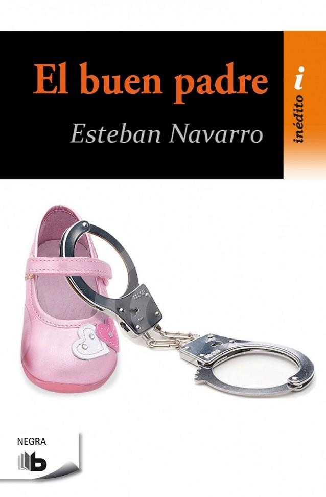 EL BUEN PADRE | 9788490702536 | NAVARRO,ESTEBAN | Llibreria Geli - Llibreria Online de Girona - Comprar llibres en català i castellà