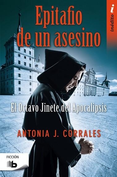 EPITAFIO DE UN ASESINO.EL OCTAVO JINETE DEL APOCALIPSIS | 9788490702529 | CORRALES,ANTONIA J. | Llibreria Geli - Llibreria Online de Girona - Comprar llibres en català i castellà