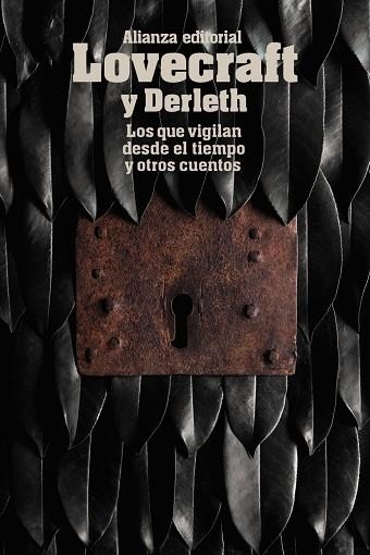 LOS QUE VIGILAN DESDE EL TIEMPO Y OTROS CUENTOS | 9788491043362 | LOVECRAFT,H. P./DERLETH,AUGUST | Llibreria Geli - Llibreria Online de Girona - Comprar llibres en català i castellà