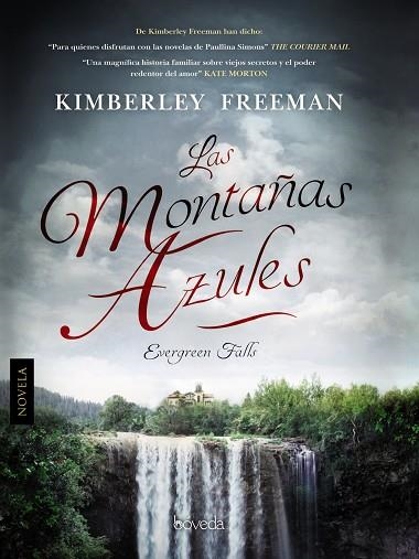 LAS MONTAÑAS AZULES | 9788416691043 | FREEMAN,KIMBERLEY | Llibreria Geli - Llibreria Online de Girona - Comprar llibres en català i castellà