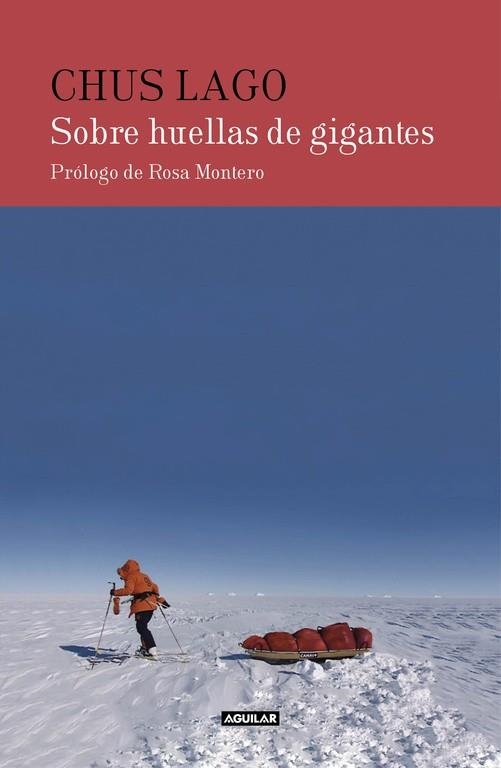 SOBRE HUELLAS DE GIGANTES  | 9788403514911 | LAGO,CHUS | Llibreria Geli - Llibreria Online de Girona - Comprar llibres en català i castellà