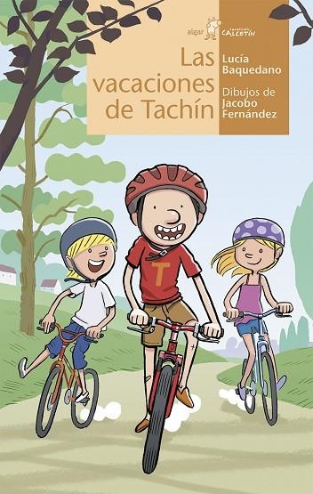 LAS VACACIONES DE TACHÍN | 9788498458213 | BAQUEDANO,LUCÍA | Llibreria Geli - Llibreria Online de Girona - Comprar llibres en català i castellà