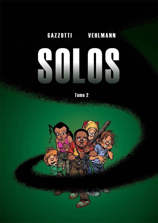 SOLOS-2 | 9788415850557 | VEHLMANN, FABIEN/GAZZOTTI, BRUNO | Llibreria Geli - Llibreria Online de Girona - Comprar llibres en català i castellà