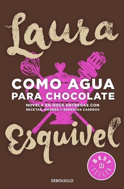 COMO AGUA PARA CHOCOLATE  | 9788466329088 | ESQUIVEL,LAURA | Llibreria Geli - Llibreria Online de Girona - Comprar llibres en català i castellà