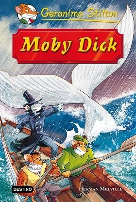 MOBY DICK (TD) -GRANDES HISTORIAS,GERONIMO STILTON- | 9788408152187 | MELVILLE,HERMAN/STILTON,GERONIMO (ADAPT.) | Llibreria Geli - Llibreria Online de Girona - Comprar llibres en català i castellà