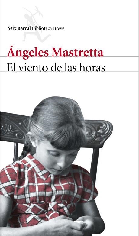 EL VIENTO DE LAS HORAS | 9788432228896 | MASTRETTA,ÁNGELES  | Llibreria Geli - Llibreria Online de Girona - Comprar llibres en català i castellà