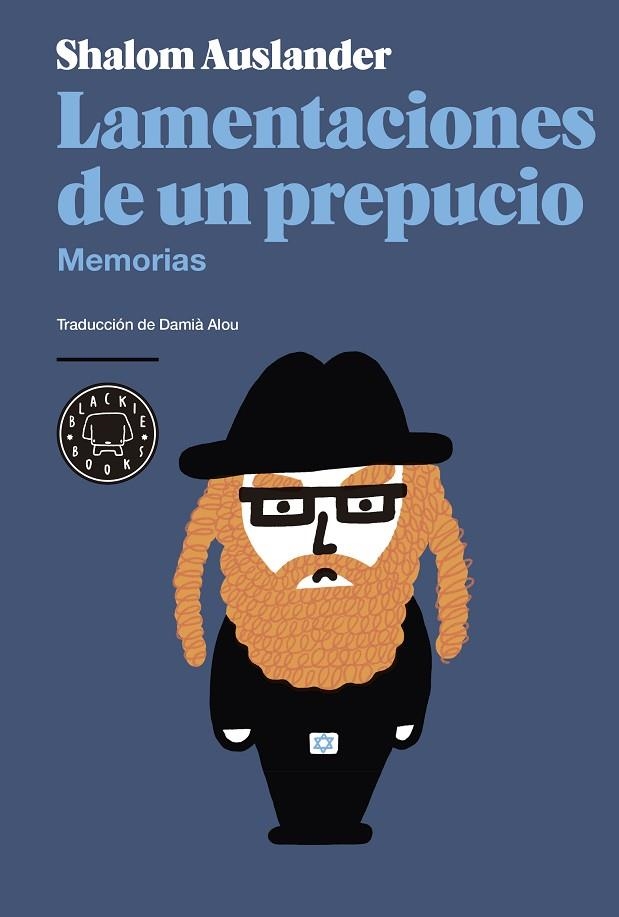 LAMENTACIONES DE UN PREPUCIO | 9788416290802 | AUSLANDER,SHALOM | Llibreria Geli - Llibreria Online de Girona - Comprar llibres en català i castellà