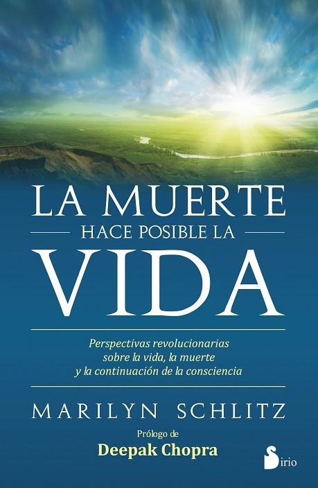 LA MUERTE HACE POSIBLE LA VIDA | 9788416579235 | SCHLITZ,MARILYN | Llibreria Geli - Llibreria Online de Girona - Comprar llibres en català i castellà