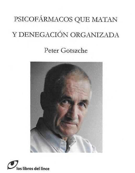 PSICOFÁRMACOS QUE MATAN Y DENEGACIÓN ORGANIZADA | 9788415070641 | GOTZSCHE,PETER | Llibreria Geli - Llibreria Online de Girona - Comprar llibres en català i castellà