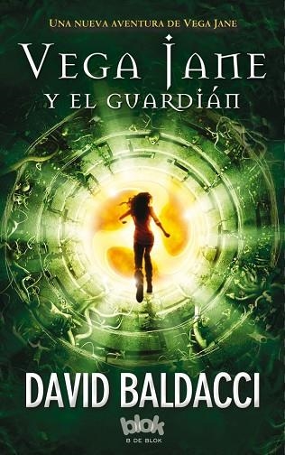 VEGA JANE Y EL GUARDIÁN | 9788416075928 | BALDACCI,DAVID | Llibreria Geli - Llibreria Online de Girona - Comprar llibres en català i castellà