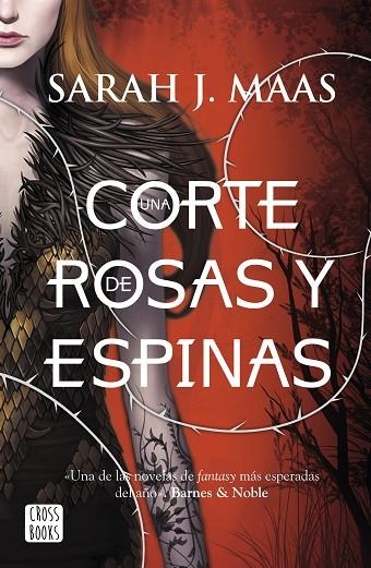 UNA CORTE DE ROSAS Y ESPINAS | 9788408155089 | MAAS,SARAH J. | Llibreria Geli - Llibreria Online de Girona - Comprar llibres en català i castellà