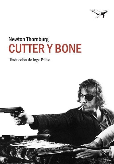 CUTTER Y BONE | 9788494378249 | THORNBURG,NEWTON | Llibreria Geli - Llibreria Online de Girona - Comprar llibres en català i castellà