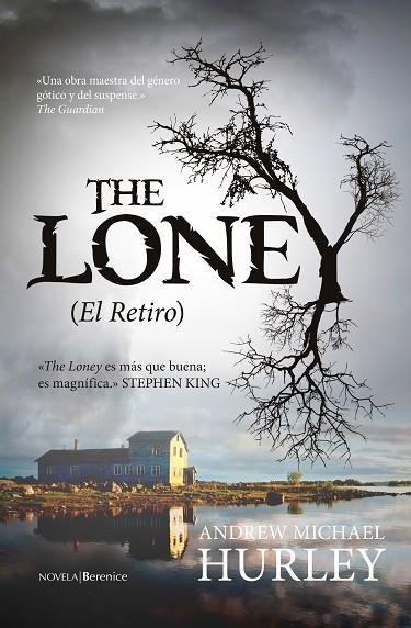 THE LONEY (EL RETIRO) | 9788415441946 | HURLEY,ANDREW MICHAEL | Llibreria Geli - Llibreria Online de Girona - Comprar llibres en català i castellà