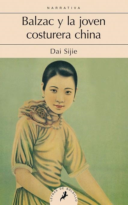 BALZAC Y LA JOVEN COSTURERA CHINA | 9788498387469 | SIJIE,DAI | Llibreria Geli - Llibreria Online de Girona - Comprar llibres en català i castellà