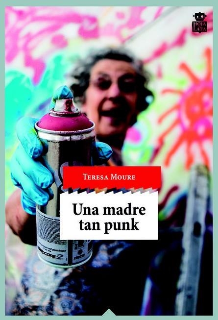 UNA MADRE TAN PUNK | 9788416537051 | MOURE, TERESA | Libreria Geli - Librería Online de Girona - Comprar libros en catalán y castellano