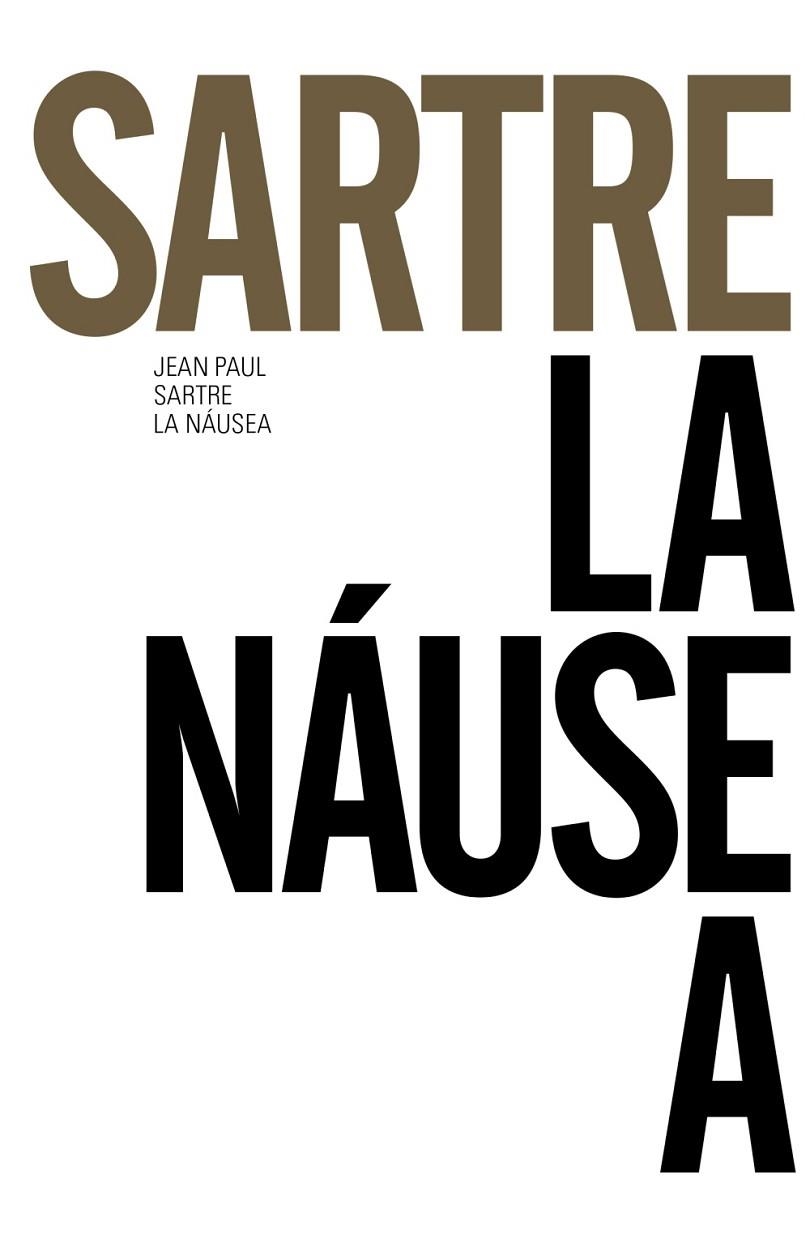 LA NÁUSEA | 9788491043645 | SARTRE,JEAN-PAUL | Libreria Geli - Librería Online de Girona - Comprar libros en catalán y castellano