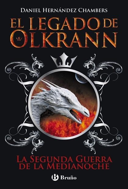 EL LEGADO DE OLKRANN-4.LA SEGUNDA GUERRA DE LA MEDIANOCHE | 9788469605530 | HERNÁNDEZ CHAMBERS,DANIEL | Libreria Geli - Librería Online de Girona - Comprar libros en catalán y castellano