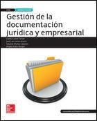 GESTION DE LA DOCUMENTACION JURIDICA Y EMPRESARIAL(GRADO SUPERIOR.EDICIÓN 2016) | 9788448609696 | Llibreria Geli - Llibreria Online de Girona - Comprar llibres en català i castellà