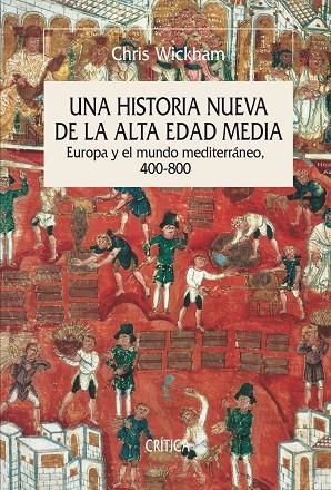 UNA HISTORIA NUEVA DE LA ALTA EDAD MEDIA | 9788498925258 | WICKHAM,CHRIS | Llibreria Geli - Llibreria Online de Girona - Comprar llibres en català i castellà