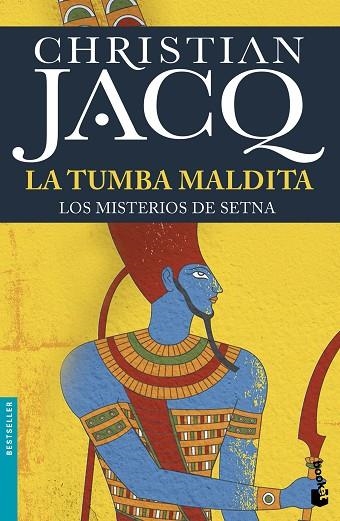 LA TUMBA MALDITA(LOS MISTERIOS DE SETNA-1) | 9788408155720 | JACQ,CHRISTIAN | Libreria Geli - Librería Online de Girona - Comprar libros en catalán y castellano