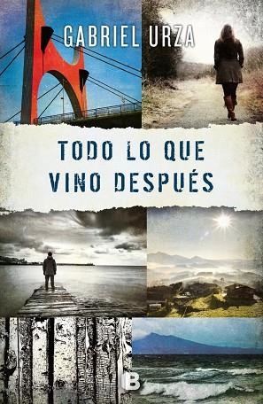 TODO LO QUE VINO DESPUÉS | 9788466659246 | URZA,GABRIEL | Llibreria Geli - Llibreria Online de Girona - Comprar llibres en català i castellà