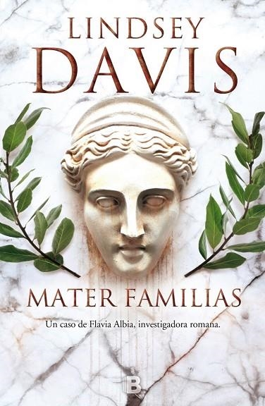 MATER FAMILIAS.UN CASO DE FLAVIA ALBIA,INVESTIGADORA ROMANA | 9788466659345 | DAVIS,LINDSEY | Llibreria Geli - Llibreria Online de Girona - Comprar llibres en català i castellà