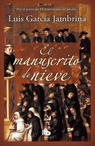 EL MANUSCRITO DE NIEVE | 9788490701591 | GARCÍA JAMBRINA,LUIS | Llibreria Geli - Llibreria Online de Girona - Comprar llibres en català i castellà