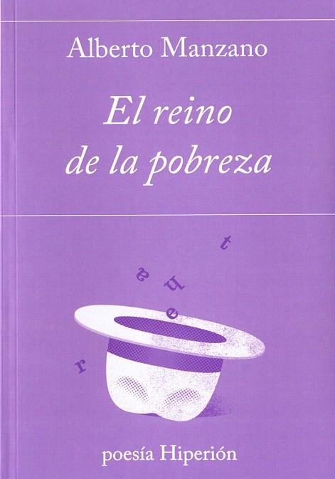 EL REINO DE LA POBREZA | 9788490020784 | MANZANO,ALBERTO | Llibreria Geli - Llibreria Online de Girona - Comprar llibres en català i castellà