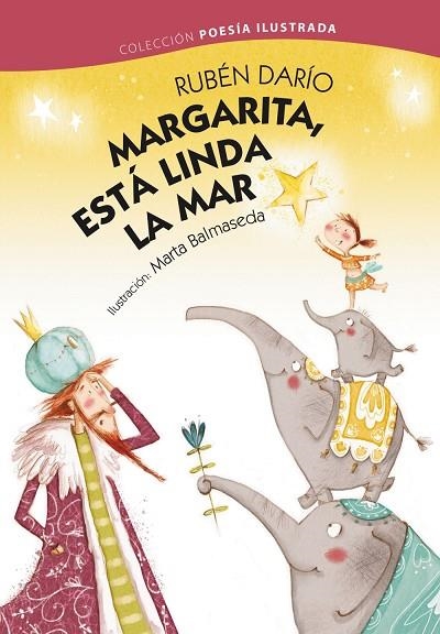 MARGARITA,ESTÁ LINDA LA MAR | 9788469604625 | DARÍO,RUBÉN | Llibreria Geli - Llibreria Online de Girona - Comprar llibres en català i castellà