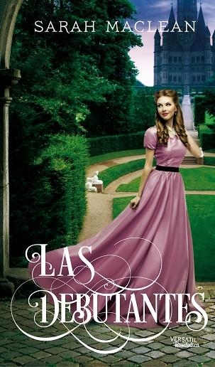 LAS DEBUTANTES | 9788416580347 | MACLEAN,SARAH | Llibreria Geli - Llibreria Online de Girona - Comprar llibres en català i castellà