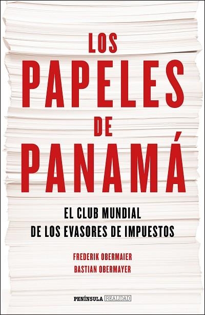 LOS PAPELES DE PANAMÁ.EL CLUB MUNDIAL DE LOS EVASORES DE IMPUESTOS | 9788499425344 | OBERMAIER,FREDERIK/OBERMAYER,BASTIAN | Libreria Geli - Librería Online de Girona - Comprar libros en catalán y castellano