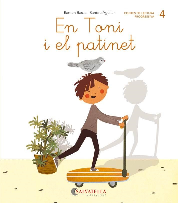 EN TONI I EL PATINET  | 9788484129776 | BASSA I MARTÍN, RAMON | Llibreria Geli - Llibreria Online de Girona - Comprar llibres en català i castellà