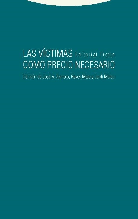 LAS VÍCTIMAS COMO PRECIO NECESARIO | 9788498796407 | A.A.D.D. | Llibreria Geli - Llibreria Online de Girona - Comprar llibres en català i castellà