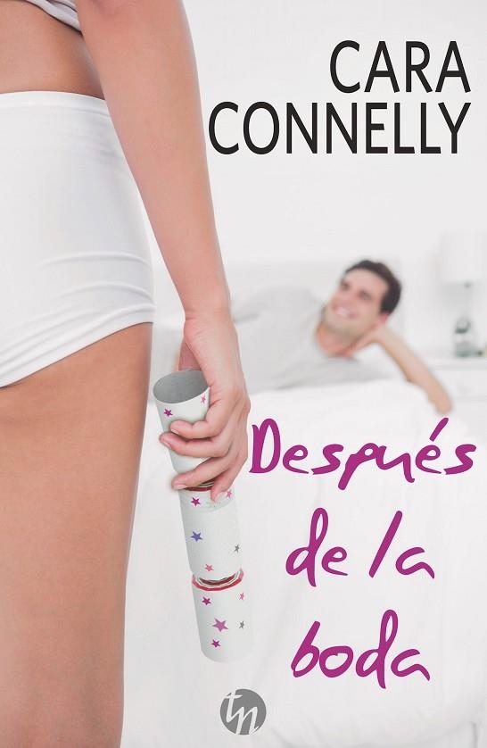 DESPUÉS DE LA BODA | 9788468781372 | CONNELLY,CARA | Llibreria Geli - Llibreria Online de Girona - Comprar llibres en català i castellà