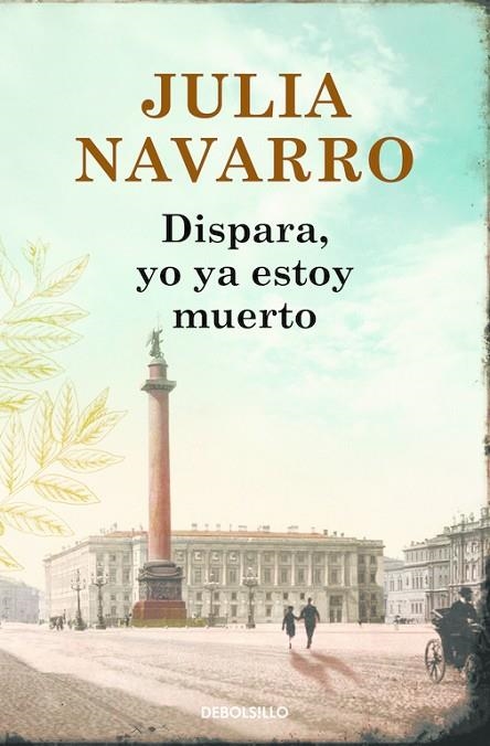 DISPARA,YO YA ESTOY MUERTO | 9788466333719 | NAVARRO,JULIA | Llibreria Geli - Llibreria Online de Girona - Comprar llibres en català i castellà