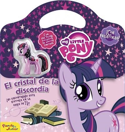 EL CRISTAL DE LA DISCORDIA (MY LITTLE PONY) + FIGURA | 9788408155843 | MY LITTLE PONY | Llibreria Geli - Llibreria Online de Girona - Comprar llibres en català i castellà