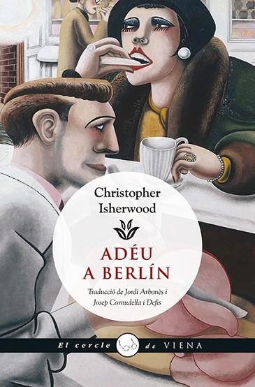 ADÉU A BERLÍN | 9788483308981 | ISHERWOOD,CHRISTOPHER | Llibreria Geli - Llibreria Online de Girona - Comprar llibres en català i castellà