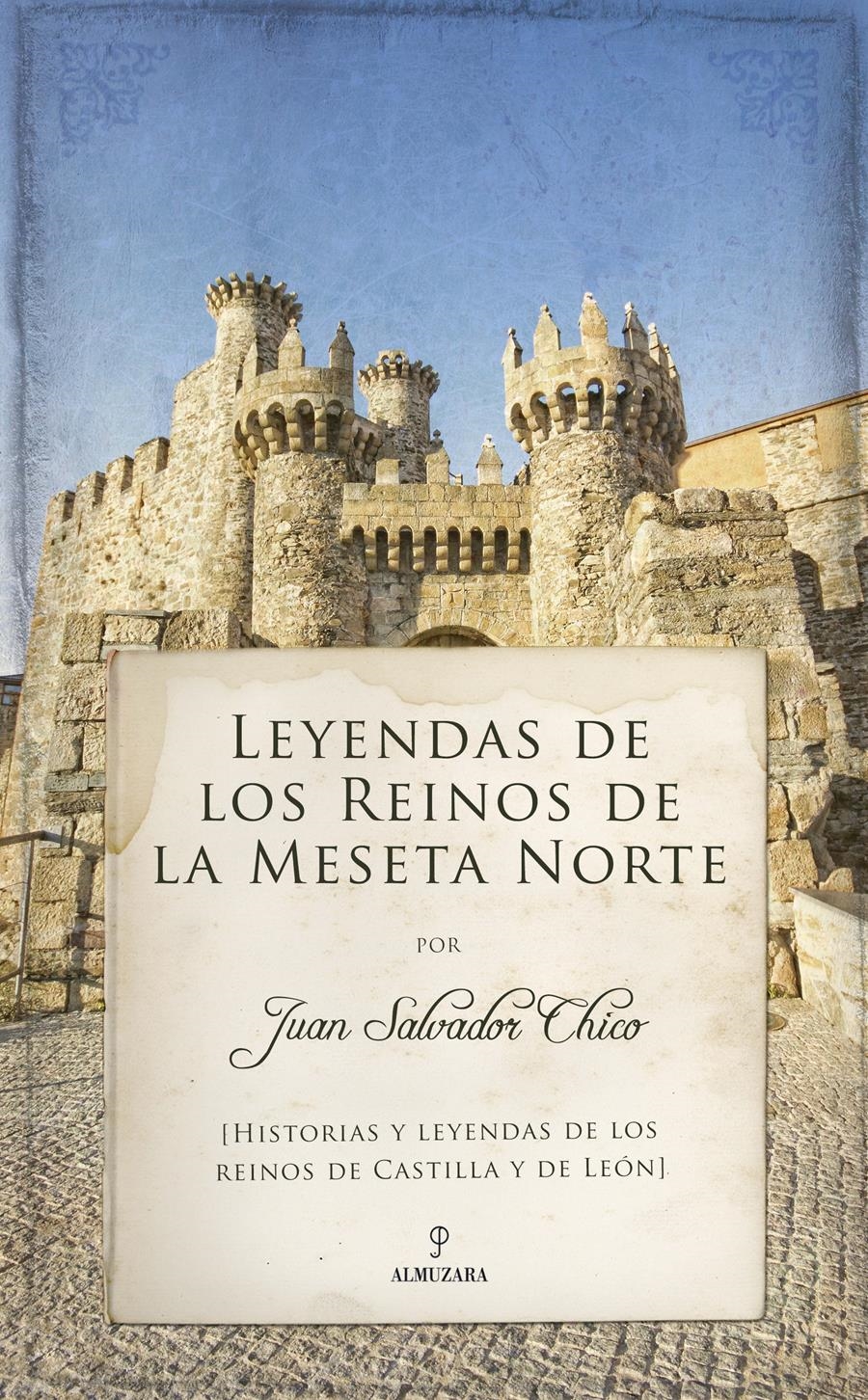 LEYENDAS DE LOS REINOS DE LA MESETA NORTE | 9788416392988 | ESCUDERO CHICO,JUAN SALVADOR | Llibreria Geli - Llibreria Online de Girona - Comprar llibres en català i castellà