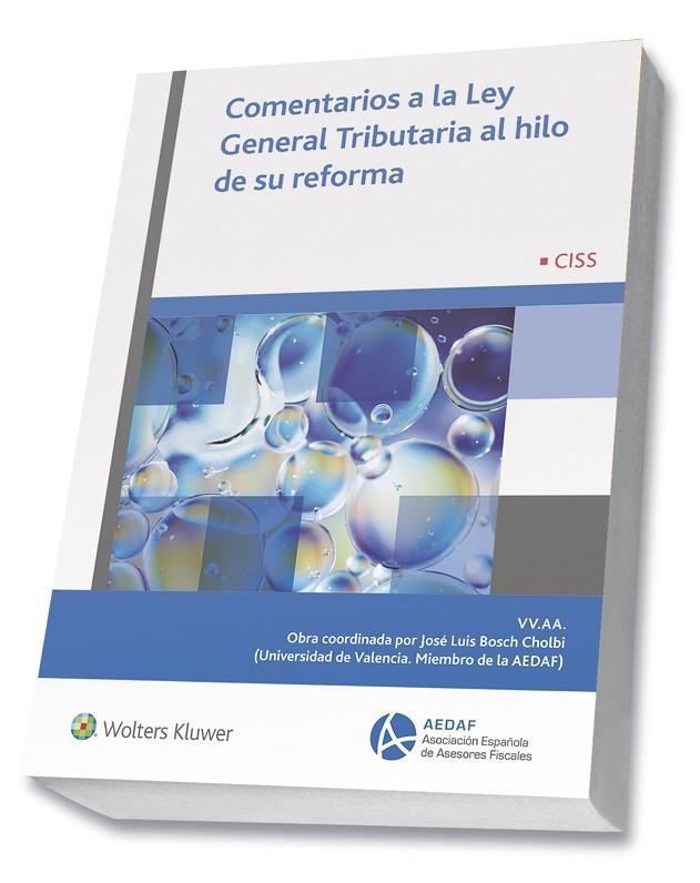 COMENTARIOS A LA LEY GENERAL TRIBUTARIA AL HILO DE SU REFORMA | 9788499546704 | Llibreria Geli - Llibreria Online de Girona - Comprar llibres en català i castellà