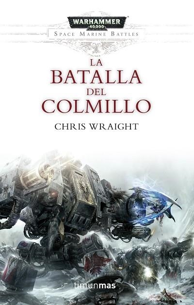 LA BATALLA DEL COLMILLO | 9788445003749 | WRAIGHT,CHRIS | Llibreria Geli - Llibreria Online de Girona - Comprar llibres en català i castellà